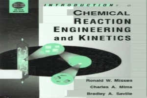 Book cover of Introduction to Chemical Reaction Engineering and Kinetics by One of the chemists Book cover of Introduction to Chemical Reaction Engineering and Kinetics by One of the chemists